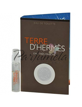 Hermes Terre D Hermes Eau Tres Fraiche, Vzorek vůně